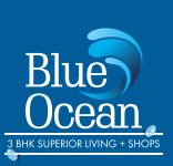 Blue Ocean — 3 BHK Superior Living + Shops, by Ocean Real Estate